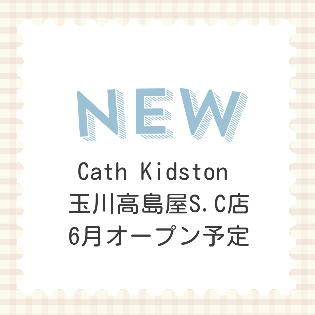 Cath Kidston 玉川高島屋S.C店